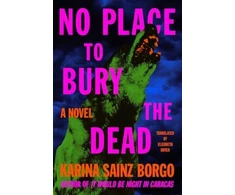 KNYGA Karina Sainz Borgo No Place to Bury the Dead