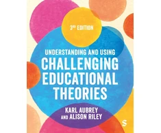 KNYGA Karl Aubrey Understanding and Using Challenging Educational Theories