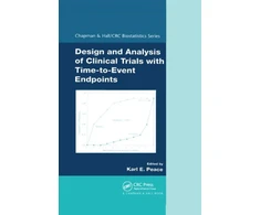 KNYGA Karl E Peace Design and Analysis of Clinical Trials with Time-to-Event Endpoints