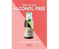 KNYGA Kate Bee How to Go Alcohol Free