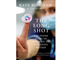 KNYGA Kate Bingham Long Shot, The Inside Story of the Race to Vaccinate Britain
