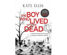 KNYGA Kate Ellis Boy Who Lived with the Dead