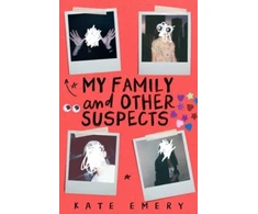 KNYGA Kate Emery My Family and Other Suspects
