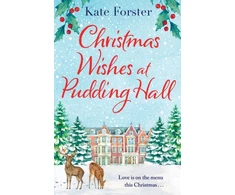 KNYGA Kate Forster Christmas Wishes at Pudding Hall