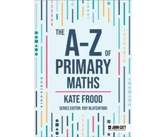 KNYGA Kate Frood A-Z of Primary Maths