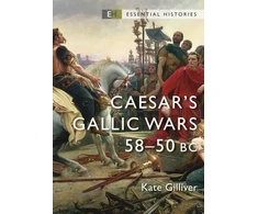 KNYGA Kate Gilliver Caesar's Gallic Wars