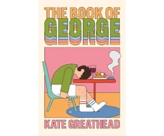 KNYGA Kate Greathead Book of George