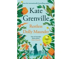 KNYGA Kate Grenville Restless Dolly Maunder