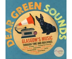 KNYGA Kate Molleson Dear Žalias Sounds - Glasgow's Music Through Time and Buildings