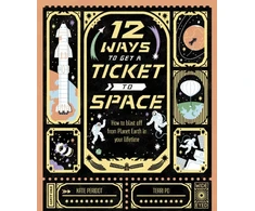 KNYGA Kate Peridot 12 Ways to Get a Ticket to Space