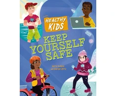 KNYGA Kate Purdie Healthy Kids: Keep Yourself Safe
