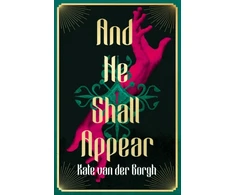 KNYGA Kate van der Borgh And He Shall Appear