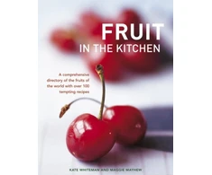 KNYGA Kate Whiteman Fruit in the Kitchen