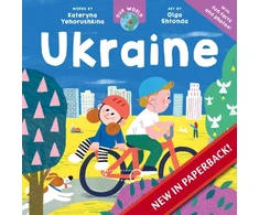 KNYGA Kateryna Yehorushkina Our World: Ukraine
