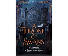 KNYGA Katharine Elizabeth Corr Throne of Swans
