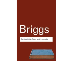 KNYGA Katharine Mary Briggs British Folk Tales and Legends