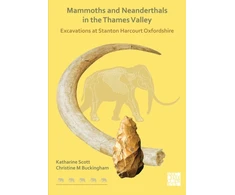 KNYGA Katharine Scott Mammoths and Neanderthals in the Thames Valley