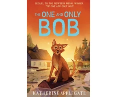 KNYGA Katherine Applegate One and Only Bob