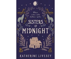 KNYGA Katherine Livesey Sisters of Midnight