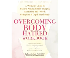 KNYGA Kathryn C Holt Overcoming Body Hatred Workbook