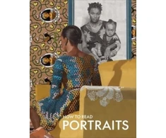 KNYGA Kathryn Calley Galitz How to Read Portraits