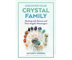 KNYGA Kathryn Hudson Discover Your Crystal Family