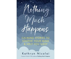 KNYGA Kathryn Nicolai Nothing Much Happens