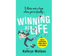KNYGA Kathryn Wallace Winning at Life, The perfect pick-me-up for exhausted parents after the longest summer on earth