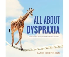 KNYGA Kathy Hoopmann All About Dyspraxia