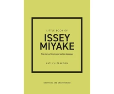 KNYGA Kati Chitrakorn Little Book of Issey Miyake, The story of the iconic fashion designer