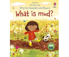 KNYGA Katie Daynes Very First Questions and Answers: What is mud?
