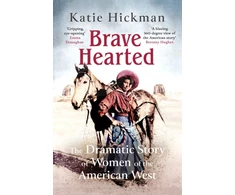 KNYGA Katie Hickman Brave Hearted