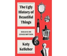 KNYGA Katy Kelleher Ugly History of Beautiful Things
