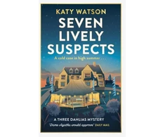KNYGA Katy Watson Seven Lively Suspects, An unputdownable cosy mystery set in the Cotswolds