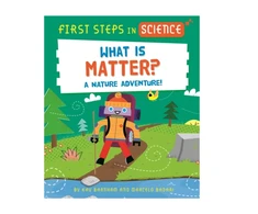 KNYGA Kay Barnham First Steps in Science: First Steps in Science: What is Matter?