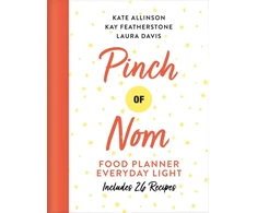 KNYGA Kay Featherstone Pinch of Nom Food Planner: Everyday Light