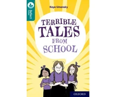 KNYGA Kaye Umansky Oxford Reading Tree TreeTops Reflect: Oxford Level 16: Terrible Tales From School