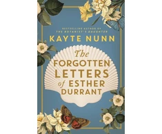KNYGA Kayte Nunn Forgotten Letters of Esther Durrant