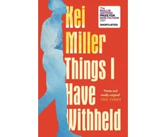KNYGA Kei Miller Things I Have Withheld