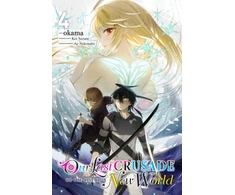 KNYGA Kei Sazane Our Last Crusade or the Rise of a New World, Vol. 4 (manga)