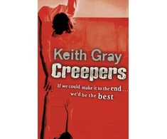 KNYGA Keith Gray Creepers
