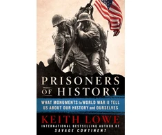 KNYGA Keith Lowe Prisoners of History