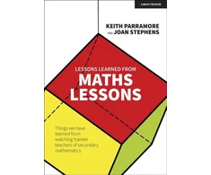KNYGA Keith Parramore Lessons learned from maths lessons