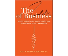 KNYGA Keith Roberts Zen of Business
