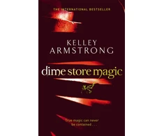 KNYGA Kelley Armstrong Dime Store Magic