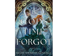 KNYGA Kelsie Sheridan Gonzalez Gods Time Forgot