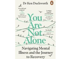 KNYGA Ken Duckworth You Are Not Alone