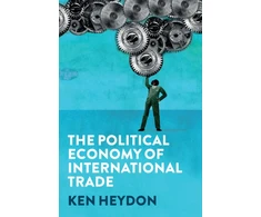 KNYGA Ken Heydon Political Economy of International Trade