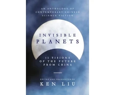 KNYGA Ken Liu Invisible Planets