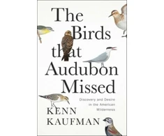 KNYGA Kenn Kaufman Birds That Audubon Missed